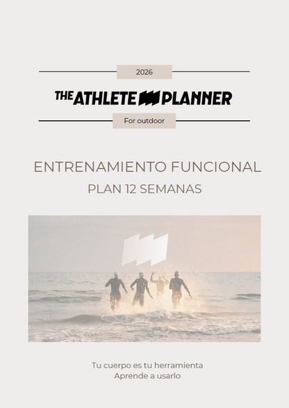 Plan de entrenamiento funcional 12 semanas. Entrena donde quieras.